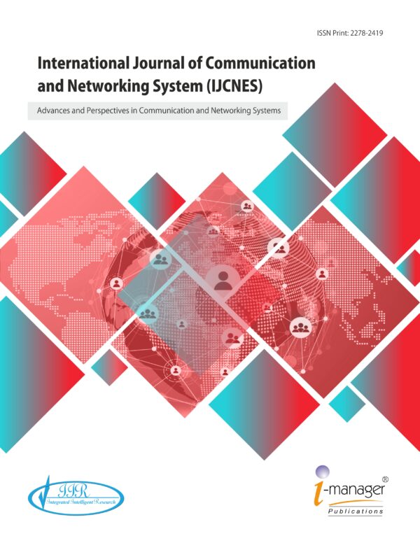 International Journal of Communication and Networking System (IJCNES)
