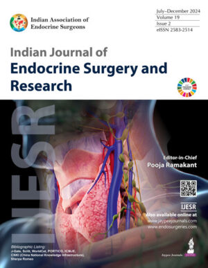 Indian Journal of Endocrine Surgery and Research
