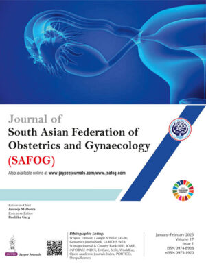 Journal of South Asian Federation of Obstetrics and Gynaecology